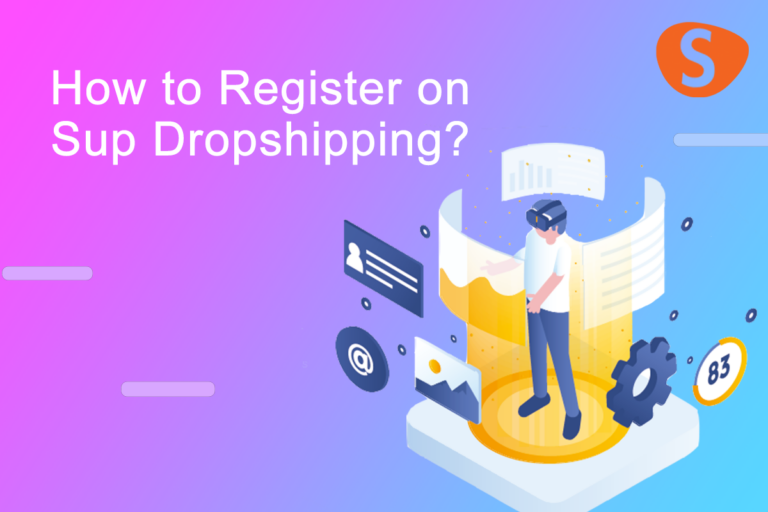 Como se registrar no Sup Dropshipping?