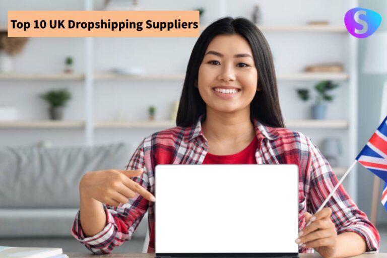 The 10 Best UK Dropshipping Suppliers