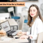 Cómo establecer el precio de un producto