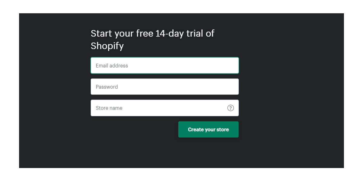 Fill in your information to create a Shopify store 