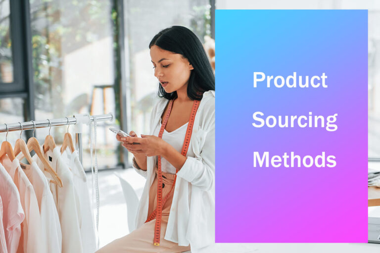 Product Sourcing Methods