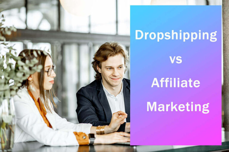 Dropshipping vs marketing d'affiliation : quel modèle commercial vous convient le mieux ?
