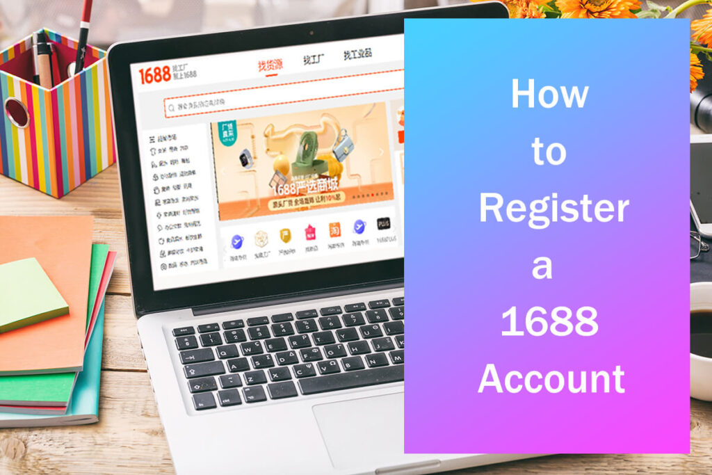 Come registrare un account 1688