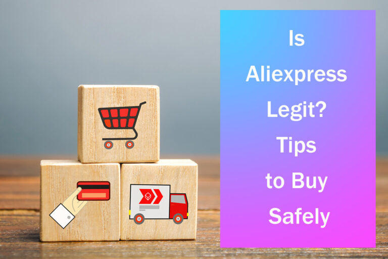 Ist AliExpress legitim? Die Wahrheit plus 8 Tipps für einen sicheren Einkauf