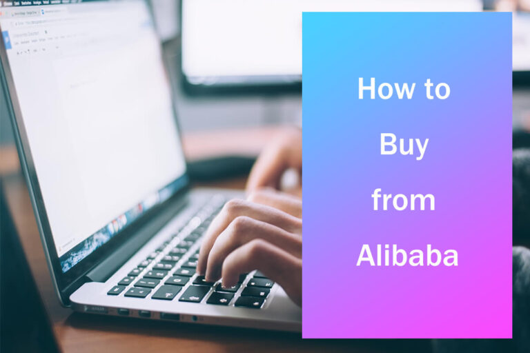 Alibaba'dan 7 Adımda Nasıl Satın Alınır? Kesin Kılavuz