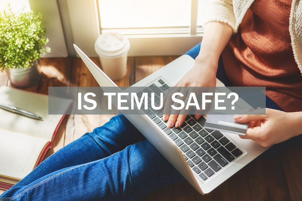 Is Temu legit? What to know before you place an order