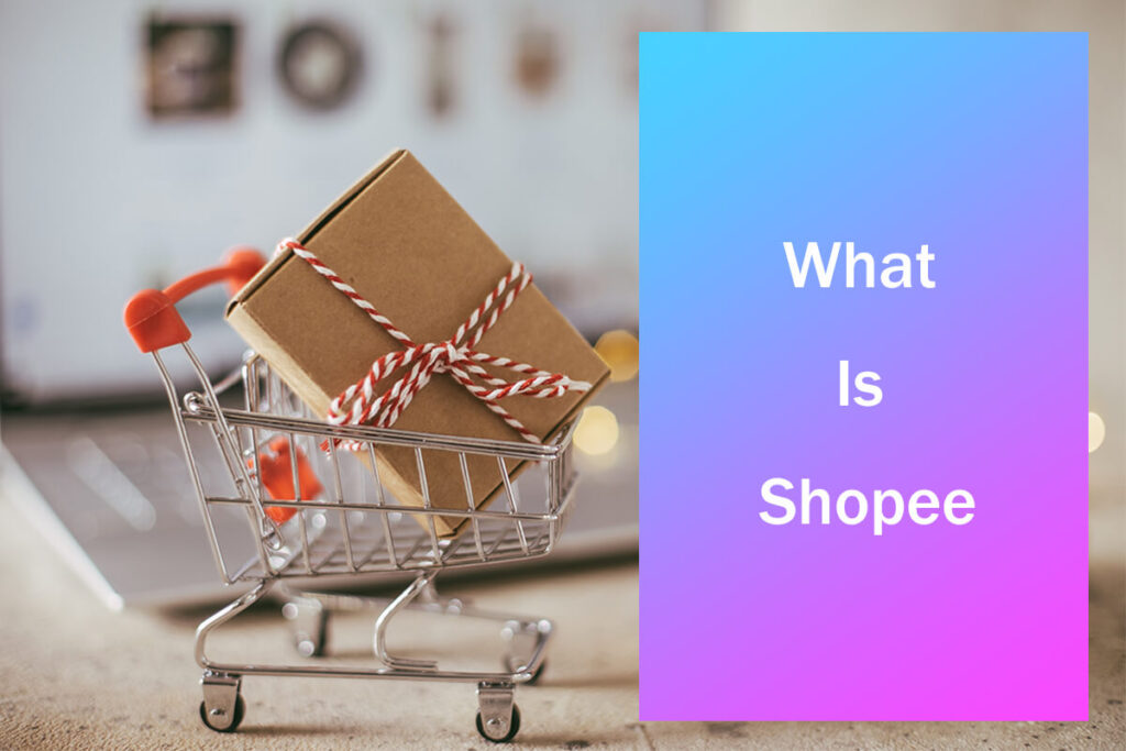 ¿Qué es Shopee?