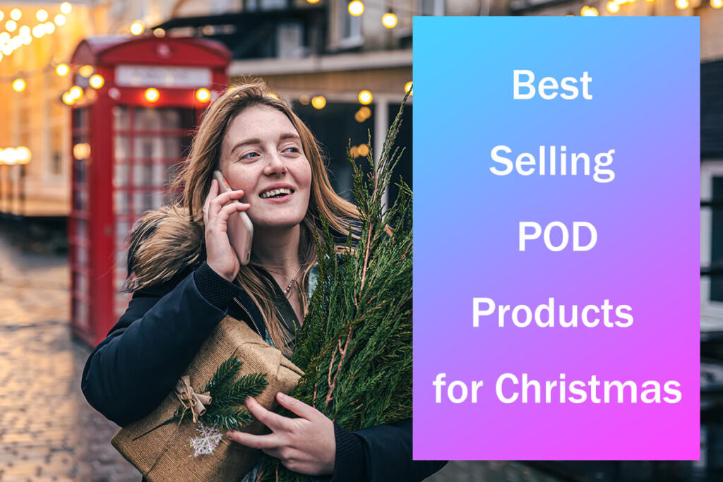 Best Selling Print On Demand Products for Christmas