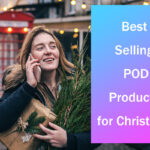 Najlepiej sprzedające się produkty do druku na żądanie na Boże Narodzenie