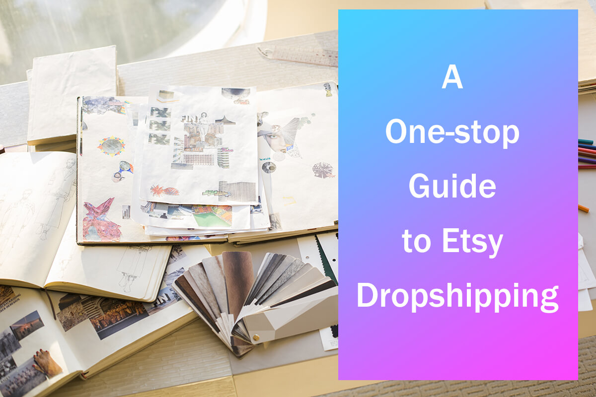 Etsy Dropshipping in 2024 A Onestop Guide Supdropshipping Help