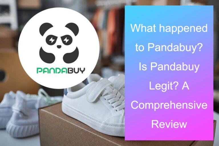 What happened to Pandabuy? Is Pandabuy Legit? A Comprehensive Review