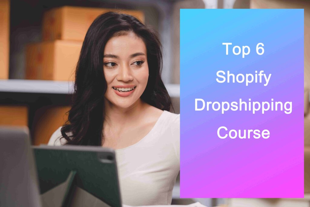 melhor curso de dropshipping do shopify