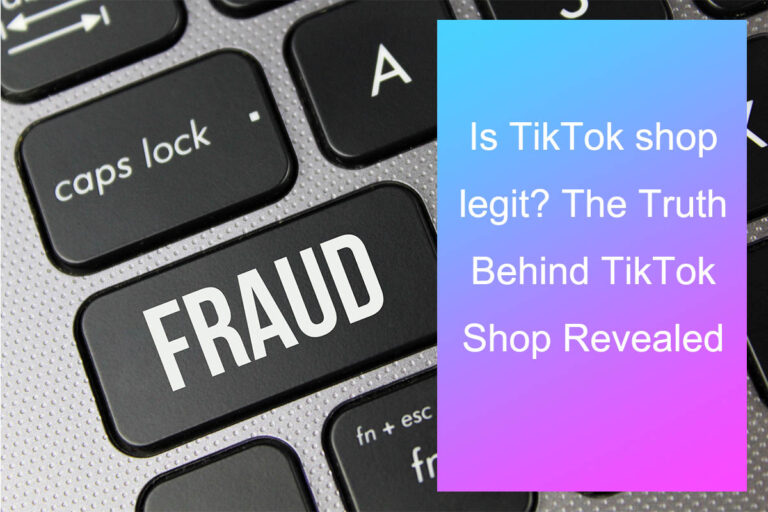 Is TikTok shop legit? The Truth Behind TikTok Shop Revealed