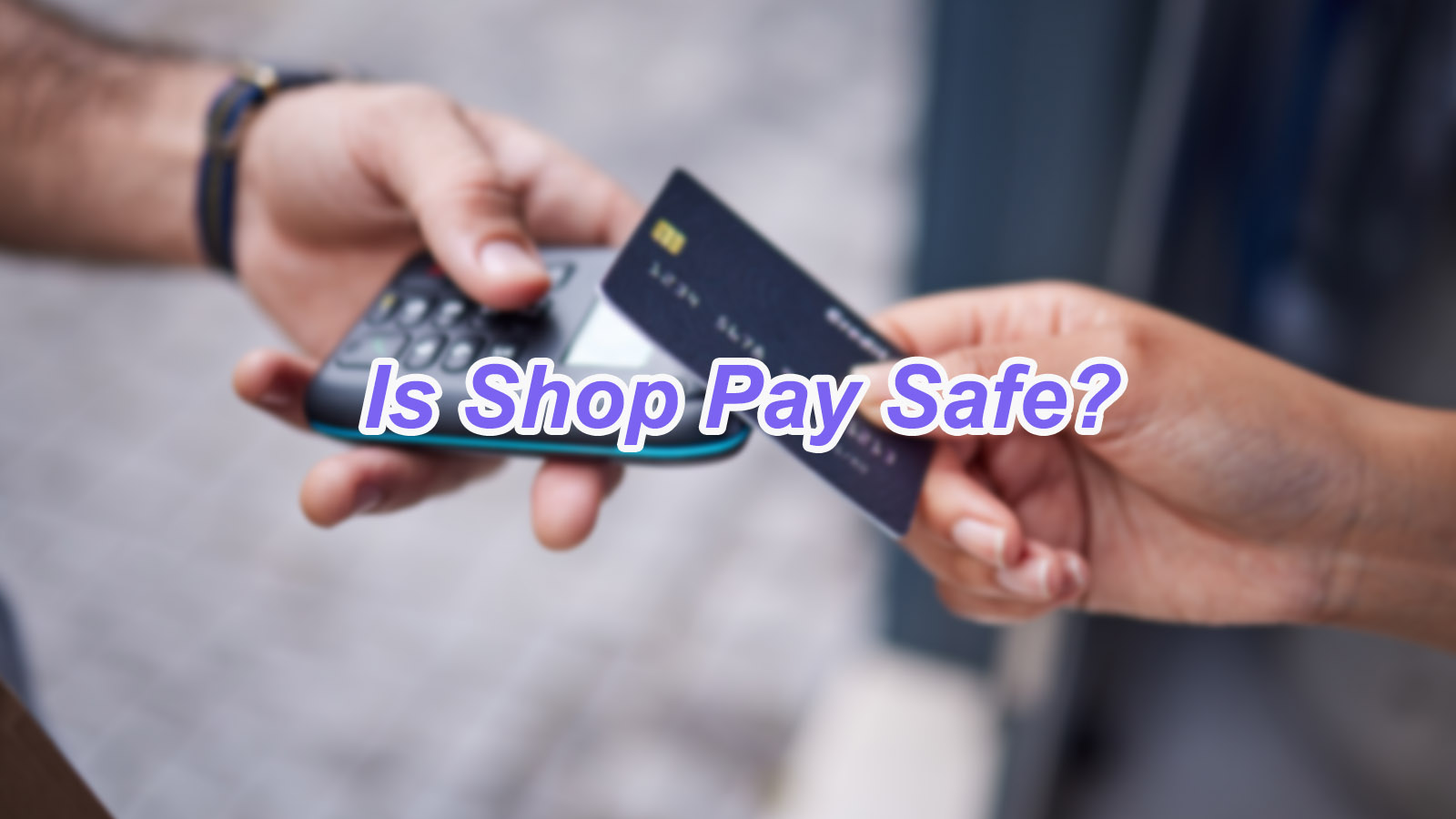 Is Shop Pay Safe