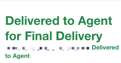 delivered to agent for final delivery